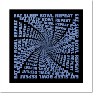 Eat sleep bowl repeat Posters and Art
